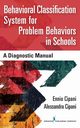 Behavioral Classification System for Problem Behaviors in Schools, Cipani Ennio PhD