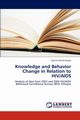 Knowledge and Behavior Change in Relation to HIV/AIDS, Kassie Getnet Mitike