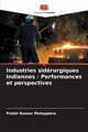 Industries sidrurgiques indiennes - Performances et perspectives, Mohapatra Prabir Kumar