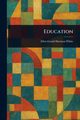 Education, White Ellen Gould Harmon