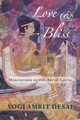 Love & Bliss, Desai Amrit