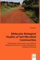 Molecular Biological Studies of Soil Microbial Communities, He Ji-Zheng