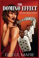 The Domino Effect, Marie Gisele