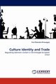 Culture Identity and Trade, Polonska-Kimunguyi Eva