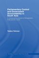 Parliamentary Control and Government Accountability in South Asia, Rahman Taiabur