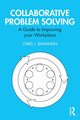 Collaborative Problem Solving, Shannon Chris J.