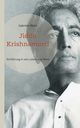 Jiddu Krishnamurti, Ebert Gabriele