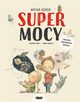 Wielka ksiga supermocy, Susanna Isern , Rocio Bonilla