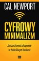 Cyfrowy minimalizm, Newport Cal