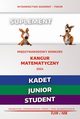 Matematyka z wesoym kangurem Kangur matematyczny 2024 Suplement (Kadet/Junior/Student), 
