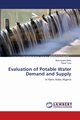 Evaluation of Potable Water Demand and Supply, Bello Nura Isyaku