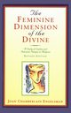 The Feminine Dimension of the Divine, Engelsman Joan Chamberlain