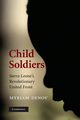 Child Soldiers, Denov Myriam