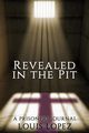 Revealed In The Pit, Lopez Louis