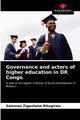 Governance and actors of higher education in DR Congo, Zigashane Bitagirwa Salomon