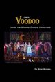 Opera Voodoo, Rusthoi Dr. Keri