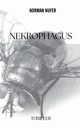 Nekrophagus, Nufer Norman