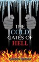 The Cold Gates of Hell, Spencer Lorenzo