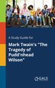 A Study Guide for Mark Twain's 