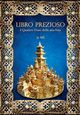 LIBRO PREZIOSO. I Quattro Doni della mia Vita, Ma Je