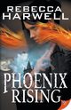 Phoenix Rising, Harwell Rebecca