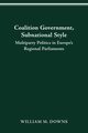 COALITION GOVERNMENT, SUBNATIONAL STYLE, DOWNS WILLIAM M.