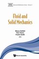 Fluid and Solid Mechanics, 