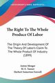 The Right To The Whole Produce Of Labor, Menger Anton