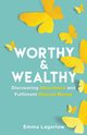 Worthy and Wealthy, Lagerlow Emma