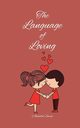 The Language of Loving, Swan Annabel