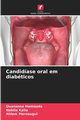 Candidase oral em diabticos, Hamouda Ouanassa
