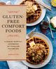Gluten-Free Comfort Foods, Kirk Jessica