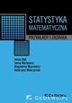 Statystyka matematyczna, Bk Iwona, Markowicz Iwona, Mojsiewicz Magdalena, Wawrzyniak Katarzyna