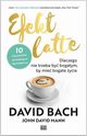 Efekt latte, Bach David, Mann John David