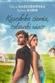 Kaszubska ziemia uawski wiatr, Kaszubowska Daria, Kubik Sylwia