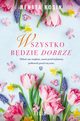 Wszystko bdzie dobrze, Kosin Renata