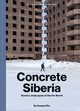 Concrete Siberia, 