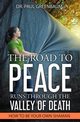 The Road To Peace Runs Through The Valley Of Death, Greenbaum Paul