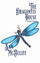 The Dragonfly House, McAuliff Sam