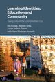 Learning Identities, Education and Community, Erstad Ola