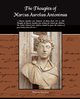 The Thoughts of Marcus Aurelius Antoninus, Aurelius Marcus