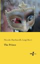The Prince, Machiavelli Niccolo