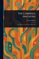 The Cornhill Magazine, Various