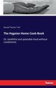 The Hygeian Home Cook-Book, Trall Russell Thacher