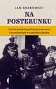 Na posterunku, Grabowski Jan