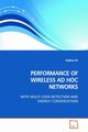 PERFORMANCE OF WIRELESS AD HOC NETWORKS, Xu Jinghao