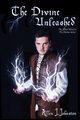 The Divine Unleashed, Johnston Allen J.