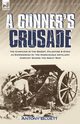 A Gunner's Crusade, Bluett Antony
