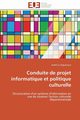 Conduite de projet informatique et politique culturelle, LE VAGUERESSE-A