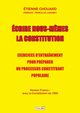 Ecrire nous-m?mes la Constitution (version France), Chouard Etienne